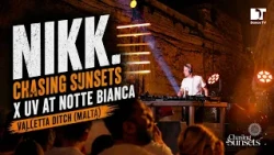 Nikk. | Chasing Sunsets x UV at Notte Bianca | Valletta Ditch (Malta)